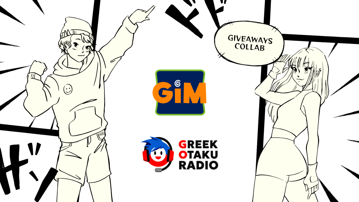 GIM x GREEK OTAKU RADIO: Episode 1